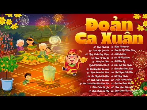 Đoản Ca Xuân, Xuân Đẹp Làm Sao - Lk Nhạc Xuân 2026, Nhạc Tết 2026 Hay Nhất Chào Xuân Bính Ngọ