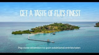 Fijis Finest Getaway
Win a luxury trip for two to Fiji flying direct from Sydney, Melbourne, Brisbane or Adelaide on Fiji Airways, staying 5 nights at luxurious Dolphin Island Resort where you will experience the purity of Fiji’s landscape and the finest Fiji has to offer.
View Contest details - http://bit.ly/2OYIs5C
Open to Legal Residents OF ALL STATES OF Australia (EXCLUDING THE STATE OF SOUTH AUSTRALIA), who ARE at least 18 years old AT THE TIME OF ENTRY Fijis Finest Getaway