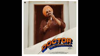 Doctor SIDHU MOOSE WALA