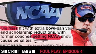 Foul Play: The NCAA punishes Ole Miss and avoids fully addressing recruiting's underground economy