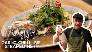 THAI  STYLE GARLIC CHILI LIME STEAMED FISH | SHERSON LIAN