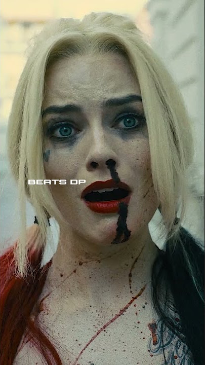 HARLEY QUINN | SUICIDE SQUAD | ONTUESDAY | HD WHATSAPP STATUS | FULL SCREEN | 4K | BEATS_DP | MARGOT