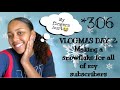 VLOGMAS DAY 1&amp;2: MAKING A SNOWFLAKE FOR EVERY SUBSCRIBER:))