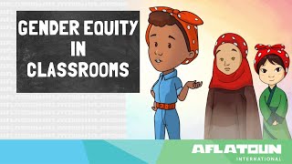 Gender Equity – How to eliminate gender bias in classrooms