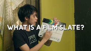 What is a Film Slate?