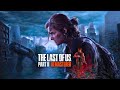 The Last of Us Part II Remastered - Let’s Play Part 1: The Beginning