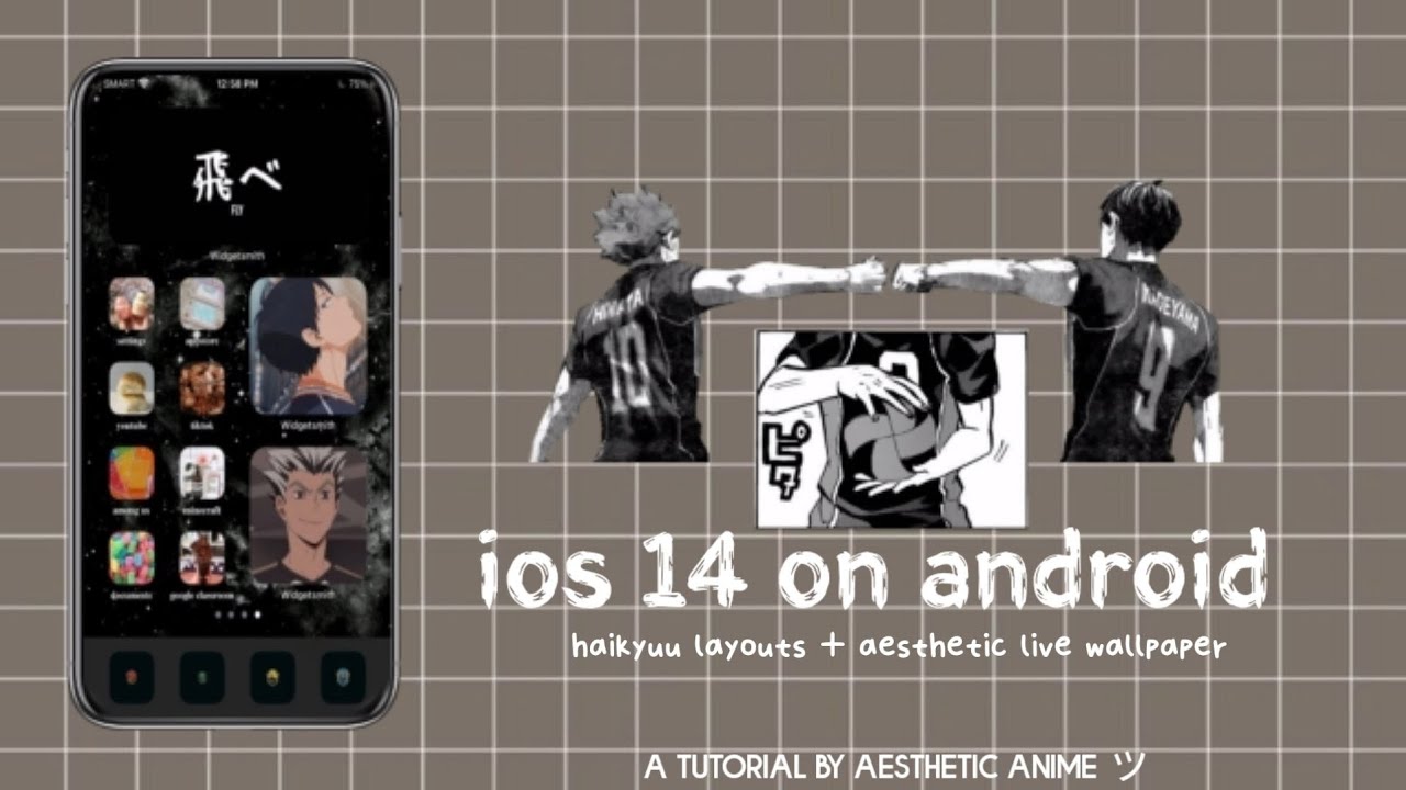 Ios14 On Android Customize Your Phone Ft Haikyuu Edition Youtube