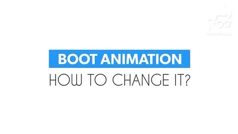 How to Change Boot Animation | Root Required | Android