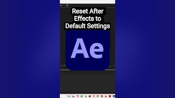 Reset After Effects to Default Settings | Reset Adobe After Effects Preferences in Simple Steps