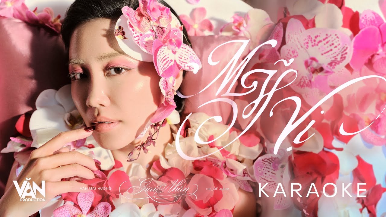 VĂN MAI HƯƠNG - MỸ VỊ | Official Beat