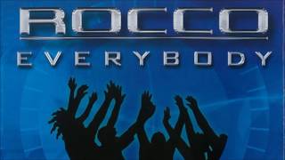 Rocco - Everybody Klubbingman Rmx Edit 2001