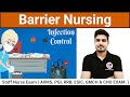 Barrier Nursing || Methods of Infection Control