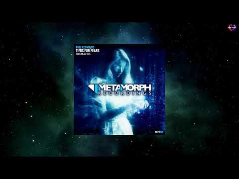 Phil Reynolds - Tiers For Fears (Original Mix) [METAMORPH ADVANCE]