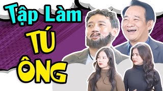 TẬP LÀM TÚ ÔNG FULL HD | HÀI MỚI NHẤT 2024 | QUANG TÈO, CHIẾN THẮNG