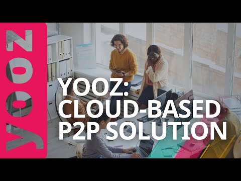 Yooz - Cloud-Based P2P Solution Social Video