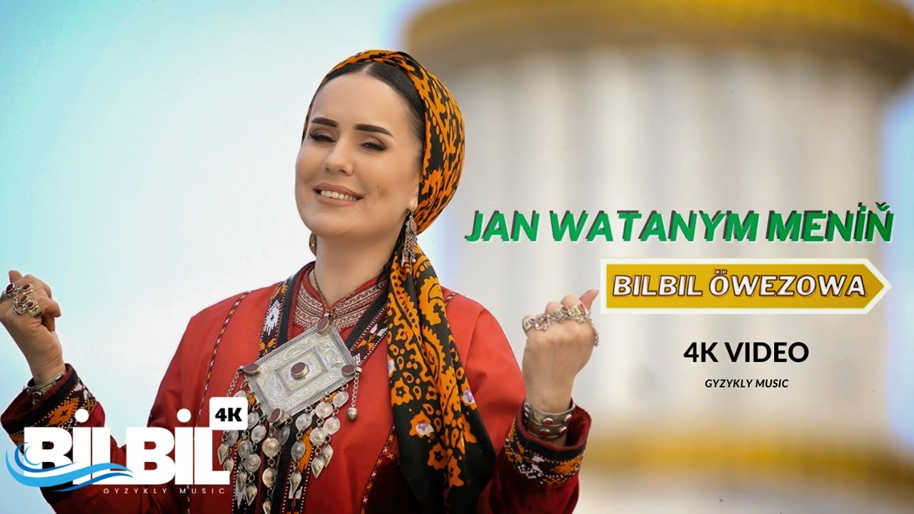 Bilbil Öwezowa - Jan Watanym Meniň (Music Video) 4K