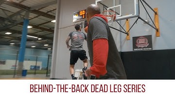 Basketball Move Series | Behind-the-Back Dead Leg | Team Esface