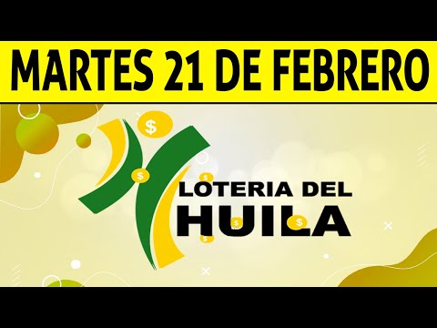 Resultados Lotería del HUILA del Martes 21 de Febrero 2023 | PREMIO MAYOR 😱💰💸