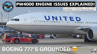 The Boeing 777's PW4000 ENGINE ISSUES: All You Need to Know!