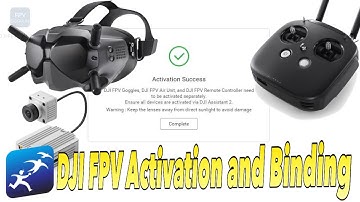 How to Activate and Bind DJI Digital FPV Goggles System