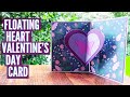 بطاقة عيد الحب على شكل قلب عائم منبثق اصنعها بنفسك من الورق دليل صنع البطاقات 