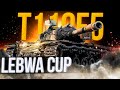 LeBwa CUP на T110E5