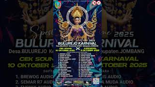 daftar hadir karnaval Bulurejo Diwek Jombang #soundhoreg #karnaval #soundsystem #dj #brewogaudio