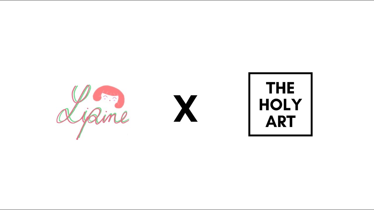 Lipine x The Holy Art - "Interaction" Exhibition 2023