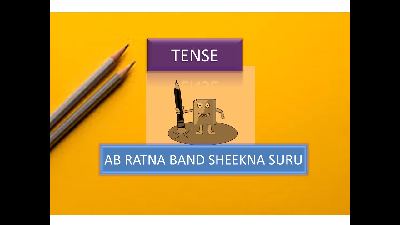 Tense Definition Of Tense Tense In English Grammar Important