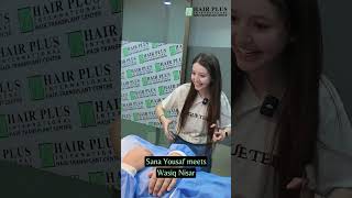 Sana Yousaf Meets Wasiq Nisar At Hair Plus International