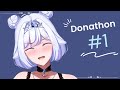[ Donathon ] First day donathon ikz~