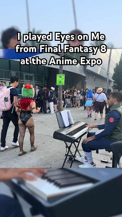 I played Eyes on Me from Final Fantasy 8 at the Anime Expo #animeexpo #finalfantasy #publicpiano