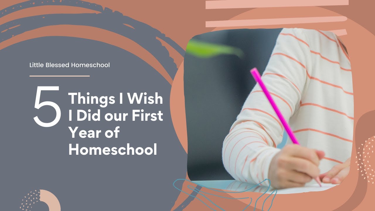 5 Things I wish I did our first year of homeschool | Homeschool | New ...