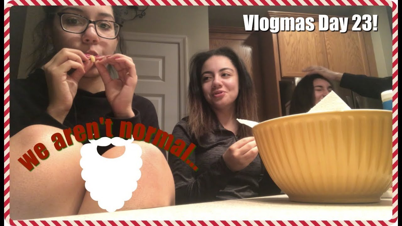 How Our Family REALLY Acts Vlogmas Day 23 KatelynandKylie YouTube