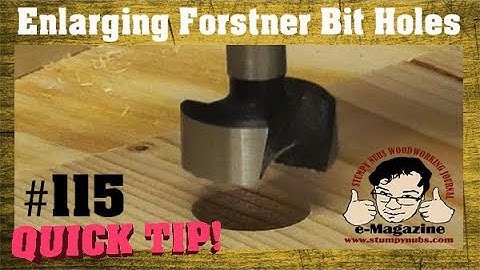 OOPS! I need to make a forstner bit hole bigger!