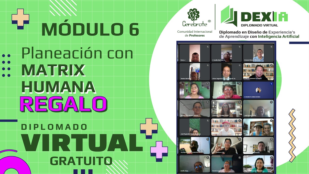 Matrix para planeación de clases más humanas  - Diplomado DEXIA Mod 6 clase 2