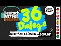 #108 Deutsch lernen im Schlaf | 36 Dialoge | Deutsch lernen durch Hören | Niveau A2-B1