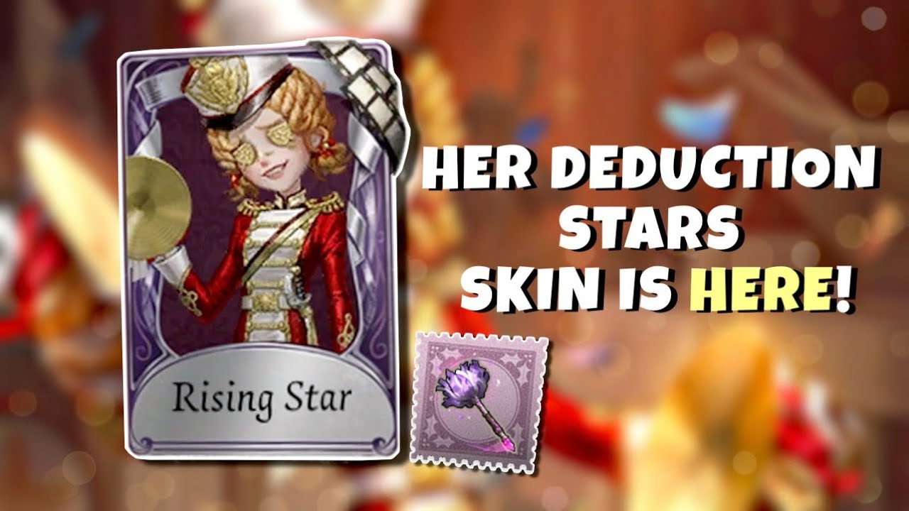 Identity V | HER DEDUCTION STARS SKIN IS HERE! | “Rising Star” Gameplay