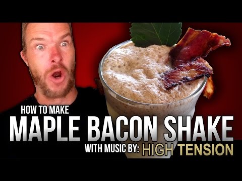 How to make Maple Bacon Shake - High Tension