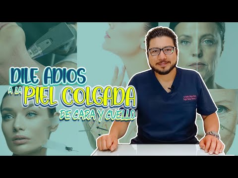 Procedimientos para rejuvenecer este 2023 - Dile adiós a la piel colgada en el cuello