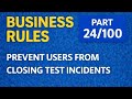 ServiceNow Business Rules from Zero to Advanced | Best Practices” part24/100