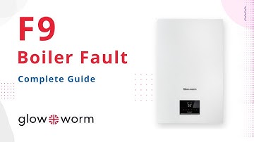 F9 Fault Code Glow-worm Boiler