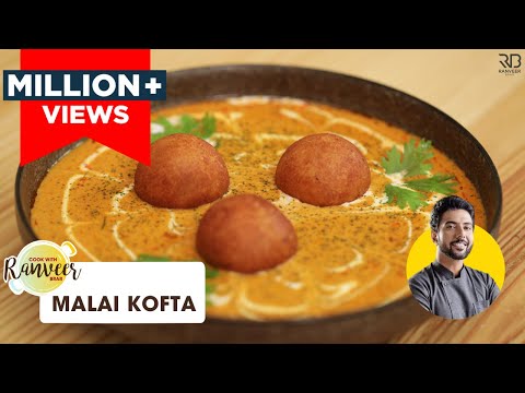 Malai Kofta curry recipe | मलाई कोफ्ता रेस्टौरंट जैसा | Paneer Ke Kofte | Chef Ranveer Brar