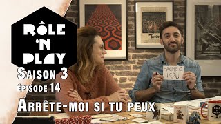 Rôle'n Play Saison 3 épisode 14 : Arrête-moi si tu peux