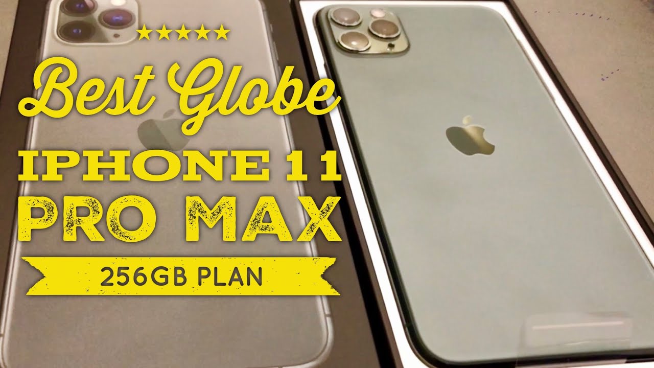 The Best Globe Iphone 11 Pro Max 256gb Plan Globe Power Plant Mall Unboxing Midnight Green Youtube
