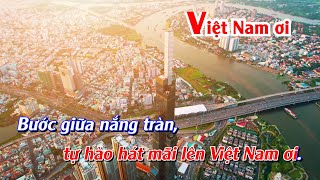 Download Lagu Việt Nam ơi karaoke lớp 8. Kết nối tri thức MP3