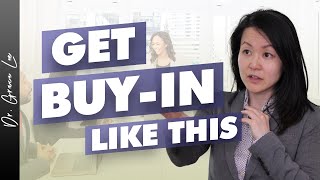 How to Get Stakeholder Buy-In