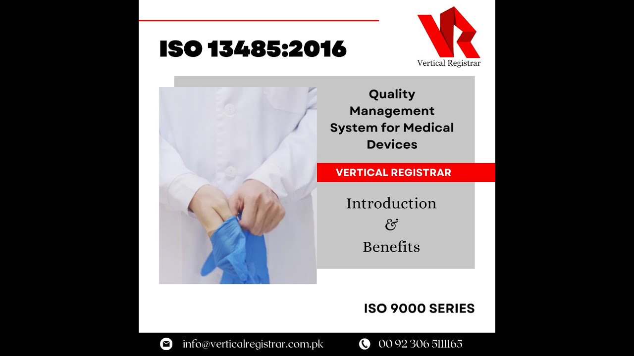 ISO 13485 : 2016 | Quality Management System for Medical Devices | Vertical Registrar