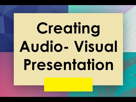 use of audio visual in presentation