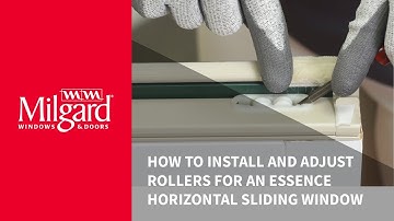 How to Install and Adjust Rollers on a Horizontal Essence Series® Sliding Window